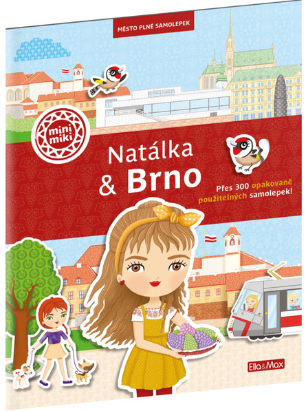 ELLA & MAX NATÁLKA & BRNO ─ Stadt voller Aufkleber