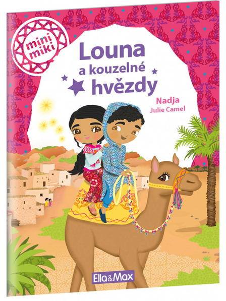 ELLA & MAX LOUNA UND DIE MAGISCHEN STERNE ─ Geschichten für die Kleinsten